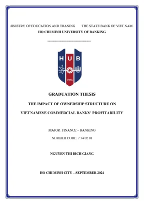 The impact of ownership structure on vietnamese commercial banks profitability khóa luận tốt nghiệp đại học