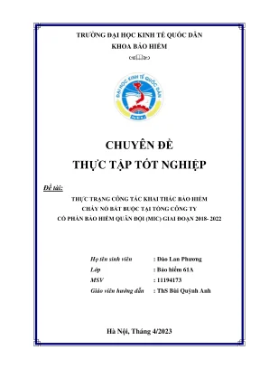 Chuyên đề thực tập tốt nghiệp thực trạng công tác khai thác bảo hiểm cháy nổ bắt buộc tại tổng công ty cổ phần bảo hiểm quân đội mic giai đoạn 2018 2022