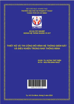 Thiết kế và thi công mô hình hệ thống giám sát và điều khiển trong nhà thông minh