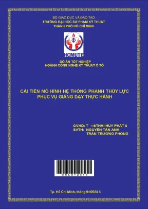 Cải tiến mô hình hệ thống phanh thủy lực phục vụ giảng dạy thực hành