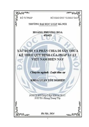 Khóa luận tốt nghiệp xác định và phân chia di sản thừa kế theo quy định của pháp luật việt nam hiện nay