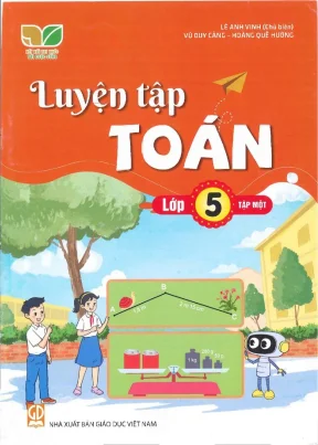 Luyện tập toán 5 bộ sách kết nối tri thức với cuộc sống tập i