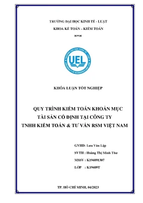 Quy trình kiểm toán khoản mục r ntài sản cố định tại công ty r ntnhh kiểm toán amp tư vấn rsm việt nam