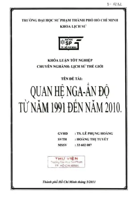 Khóa luận tốt nghiệp lịch sử quan hệ nga ấn độ từ năm 1991 đến năm 2010