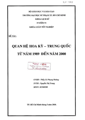 Khóa luận tốt nghiệp lịch sử quan hệ hoa kỳ trung quốc từ năm 1989 đến năm 2000