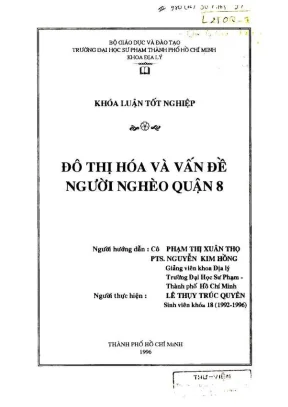 Khóa luận tốt nghiệp địa lý đô thị hóa và vấn đề người nghèo quận 8
