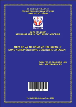 Thiết kế và thi công mô hình quản lý nông nghiệp ứng dụng công nghệ lorawan