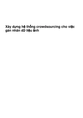 Xây dựng hệ thống crowdsourcing cho việc gán nhãn dữ liệu ảnh