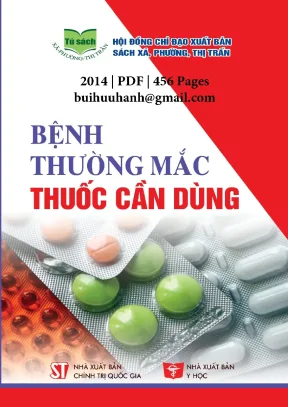 Bệnh thường mắc thuốc cần dùng nxb chính trị 2014 phạm đức trạch 456 trang