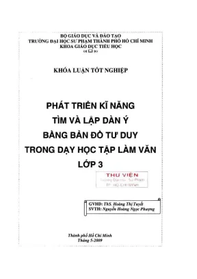 Khóa luận tốt nghiệp giáo dục tiểu học phát triển kĩ năng tìm và lập dàn ý bằng bản đồ tư duy trong dạy học tập làm văn lớp 3
