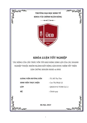 Khóa luận tốt nghiệp tài chính ngân hàng tác động của cấu trúc vốn tới khả năng sinh lợi của các doanh nghiệp thuộc nhóm ngành bất động sản được niêm yết trên sàn chứng khoán hose và hnx