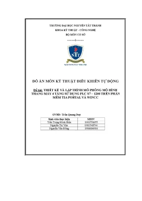 Đồ án môn kỹ thuật điều khiển tự động đề tài thiết kế và lập trình mô phỏng mô hình thang máy 4 tầng sử dụng plc s7 1200 trên phần mềm tia portal và wincc