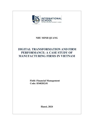 Khóa luận tốt nghiệp digital transformation and firm performance a case study of manufacturing firms in vietnam