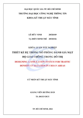 Khóa luận tốt nghiệp kỹ thuật máy tính thiết kế hệ thống mô phỏng đánh giá mật độ giao thông trong đô thị