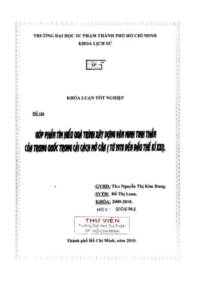 Khóa luận tốt nghiệp lịch sử góp phần tìm hiểu quá trình xây dựng văn minh tinh thần của trung quốc trong cải cách mở cửa từ 1978 đến đầu thế kỉ xxi