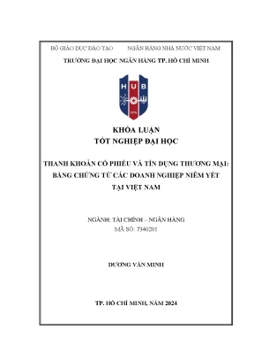 Thanh khoản cổ phiếu và tín dụng thương mại bằng chứng từ các doanh nghiệp niêm yết tại việt nam khóa luận tốt nghiệp đại học