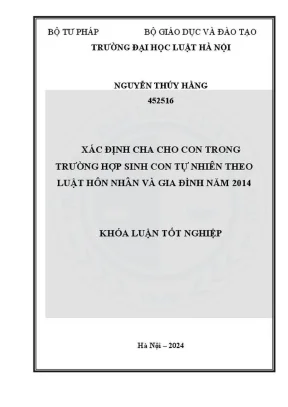 Khóa luận tốt nghiệp xác định cha con trong trường hợp sinh con tự nhiên theo luật hôn nhân và gia đình năm 2014