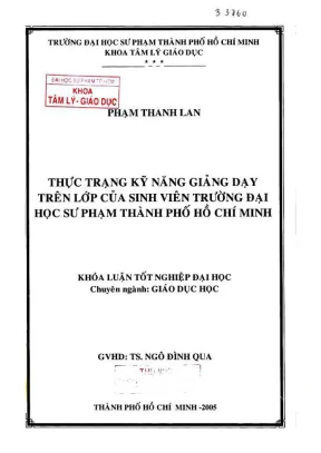 Khóa luận tốt nghiệp giáo dục học thực trạng kỹ năng giảng dạy trên lớp của sinh viên trường đại học sư phạm tp hcm