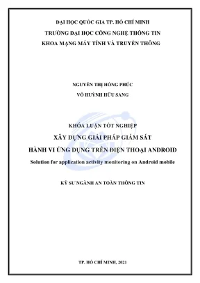 Khóa luận tốt nghiệp an toàn thông tin xây dựng giải pháp giám sát hành vi ứng dụng trên điện thoại android