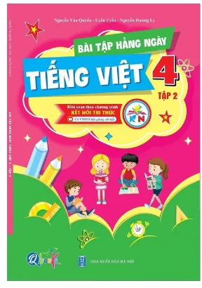 Bài tập hàng ngày tiếng việt lớp 4 tập 2 kết nối tri thức