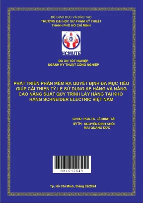 Phát triển phần mềm ra quyết định đa mục tiêu giúp cải thiện tỷ lệ sử dụng kệ hàng và nâng cao năng suất quy trình lấy hàng tại kho hàng schneider electric việt nam