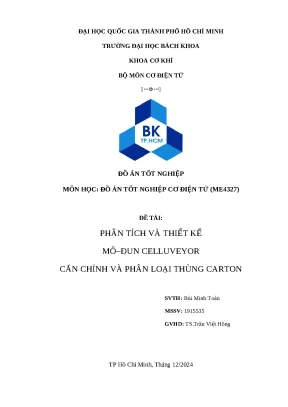 Đồ án tốt nghiệp môn học đồ án tốt nghiệp cơ điện tử me4327 đề tài phân tích và thiết kế mô đun celluveyor căn chỉnh và phân loại thùng carton