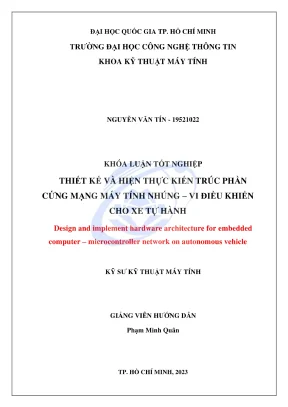 Khóa luận tốt nghiệp kỹ thuật máy tính thiết kế và hiện thực kiến trúc phần cứng mạng máy tính nhúng vi điều khiển cho xe tự hành