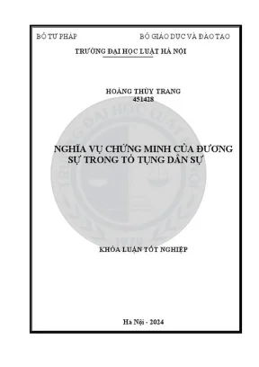 Khóa luận tốt nghiệp nghĩa vụ chứng minh của đương sự trong tố tụng dân sự