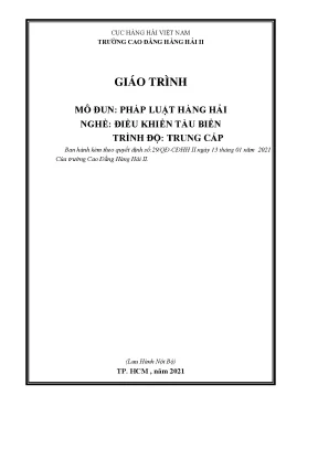 Giáo trình pháp luật hàng hải nghề điều khiển tàu biển trình độ trung cấp trường cao đẳng hàng hải ii