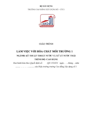 Giáo trình làm việc với hóa chất môi trường 1 ngành kỹ thuật thoát nước và xử lý nước thải cao đẳng