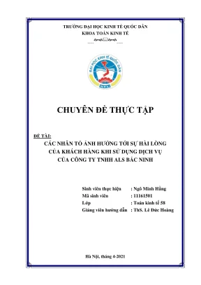 Chuyên đề thực tập các nhân tố ảnh hưởng tới sự hài lòng của khách hàng khi sử dụng dịch vụ của công ty tnhh als bắc ninh