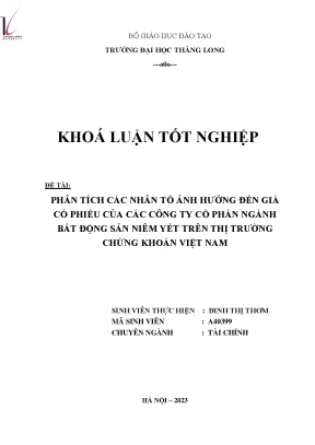 Phân tích các nhân tố ảnh hưởng đến giá cổ phiếu của các công ty cổ phần nghành bất động sản niêm yết trên thị trường chứng khoán việt nam