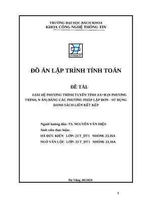 Đồ án lập trình tính toán đề tài giải hệ phương trình tuyến tính ax b n phương trình n ẩn bằng các phương pháp lặp đơn sử dụng danh sách liên kết kép