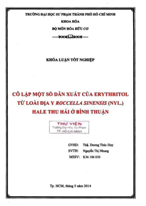 Khóa luận tốt nghiệp hóa học cô lập một số dẫn xuất của erythritol từ loài địa y roccella sinensis nyl hale thu hái ở bình thuận