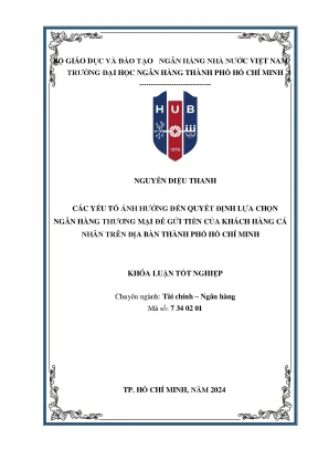 Các yếu tố ảnh hưởng đến quyết định lựa chọn ngân hàng thương mại để gửi tiền của khách hàng cá nhân trên địa bàn thành phố hồ chí minh