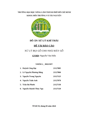 Đồ án xử lý khí thải đề tài báo cáo xử lý bụi gỗ cho nhà máy gỗ