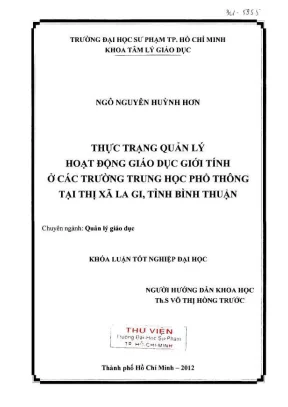 Khóa luận tốt nghiệp tâm lý học thực trạng quản lý hoạt động giáo dục giới tính ở các trường trung học phổ thông tại thị xã la gi tỉnh bình thuận