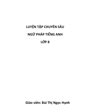 Luyện chuyên sâu anh 8 kì 2