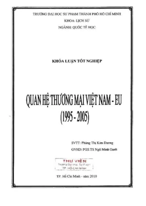 Khóa luận tốt nghiệp lịch sử quan hệ thương mại việt nam eu 1995 2005