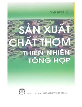 Sản xuất chất thơm thiên nhiên tổng hợp vương đình đệ