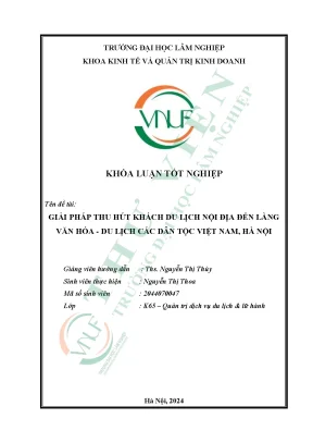 Giải pháp thu hút khách du lịch nội địa đến làng văn hóa du lịch các dân tộc việt nam hà nội