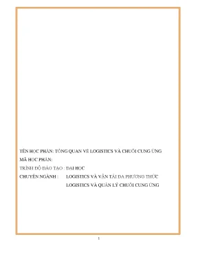 Tổng quan về logistics và chuỗi cung ứng logistics và vận tải đa phương thức