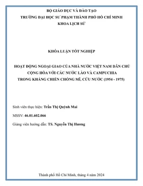 Khóa luận tốt nghiệp lịch sử hoạt động ngoại giao của nhà nước việt nam dân chủ cộng hòa với các nước lào và campuchia trong kháng chiến chống mĩ cứu nước 1954 1975
