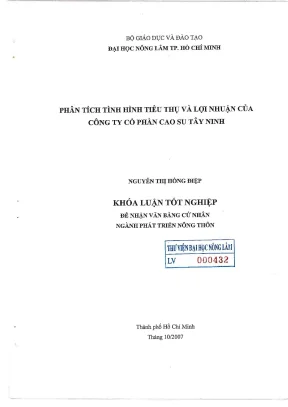 Khóa luận tốt nghiệp phát triển nông thôn phân tích tình hình tiêu thụ và lợi nhuận của công ty cổ phần cao su tây ninh