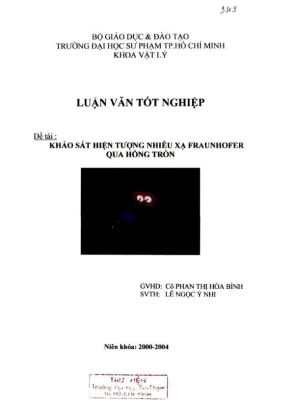 Khóa luận tốt nghiệp vật lý khảo sát hiện tượng nhiễm xạ fraunhofer qua hổng tròn