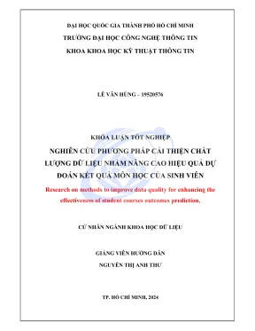 Khóa luận tốt nghiệp khoa học dữ liệu nghiên cứu phương pháp cải thiện chất lượng dữ liệu nhằm nâng cao hiệu quả dự đoán kết quả môn học của sinh viên