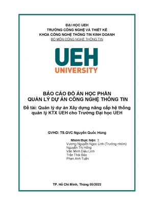 Đồ án quản lý dự án công nghệ thông tin đề tài quản lý dự án xây dựng nâng cấp hệ thống quản lý ktx ueh cho trường đại học ueh