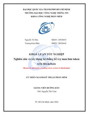Khóa luận tốt nghiệp kỹ thuật phần mềm nghiên cứu và xây dựng hệ thống hỗ trợ mua bán token trên blockchain