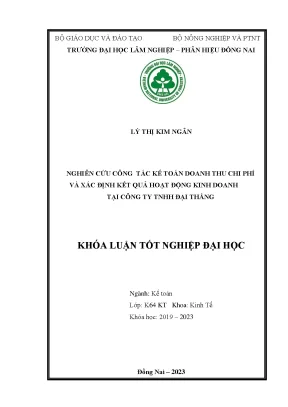 Nghiên cứu công tác kế toán doanh thu chi phí và xác định kết quả kinh doanh tại công ty tnhh đại thắng