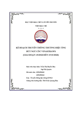 Kế hoạch truyền thông thương hiệu ống hút ngũ cốc vinastraws giai đoạn 1 8 2023 đến 15 10 2023